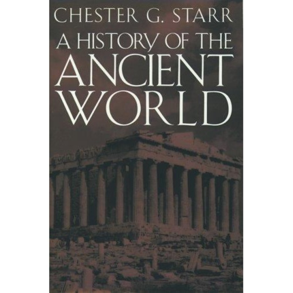 History of the Ancient World by Chester G. Starr Jr. and Chester G. Starr (1991, - Picture 1 of 1